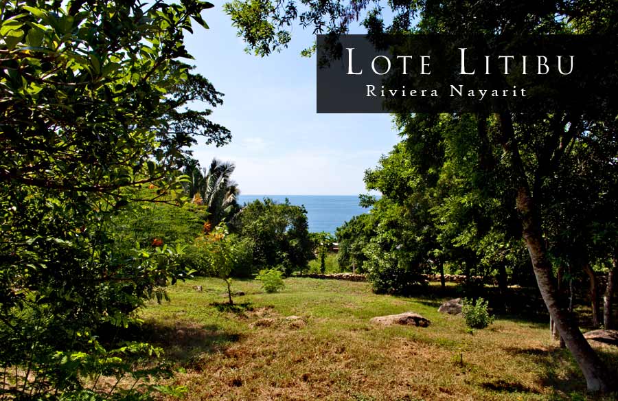 Litibu - Oceanview homesite for sale North of Punta Mita and Litibu. South of Sayulita